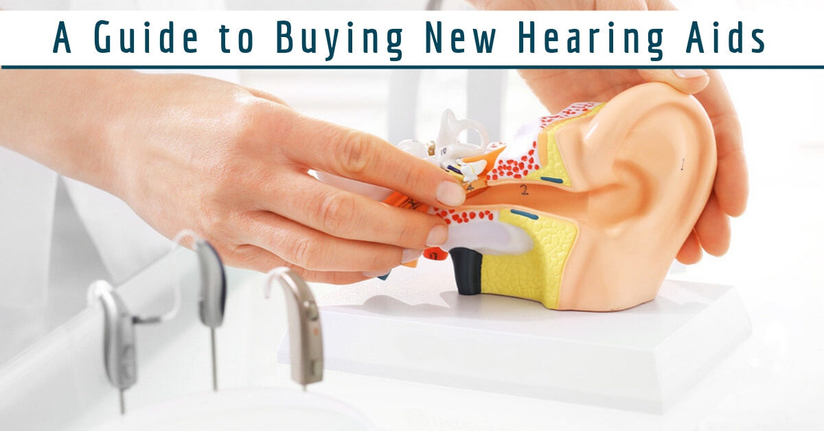 A Guide to Buying New Hearing Aids